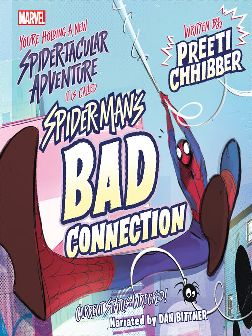 Title details for Spider-Man's Bad Connection by Preeti Chhibber - Available